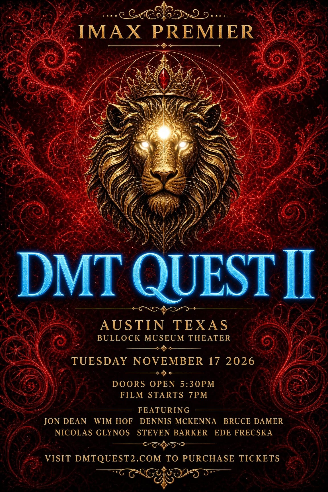 DMT Quest II IMAX premiere poster with a crowned gold lion on a red ornamental background and blue lettering. Bullock Museum Theater, Austin, Texas; Tuesday, November 17, 2026. Doors open at 5:30 PM; film starts at 7 PM.